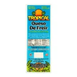 TROPICAL QUESO DE FREIR 30Z