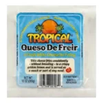 TROPICAL QUESO DE FREIR 10Z