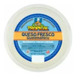 TROPICAL QUESO FRESCO GUATMLA 12Z