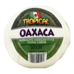 TROPICAL QUESO OAXACA 12Z