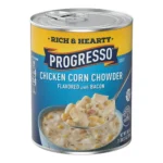 PROGRESSO CHICKEN CORN CHOWD 18Z
